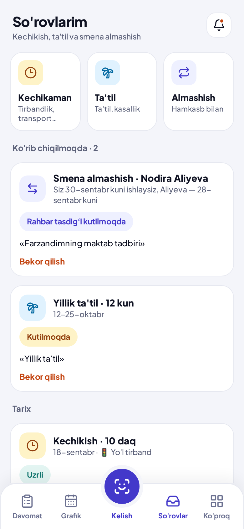 So'rovlar ekrani: kechikish, ta'til va smena almashish so'rovlari